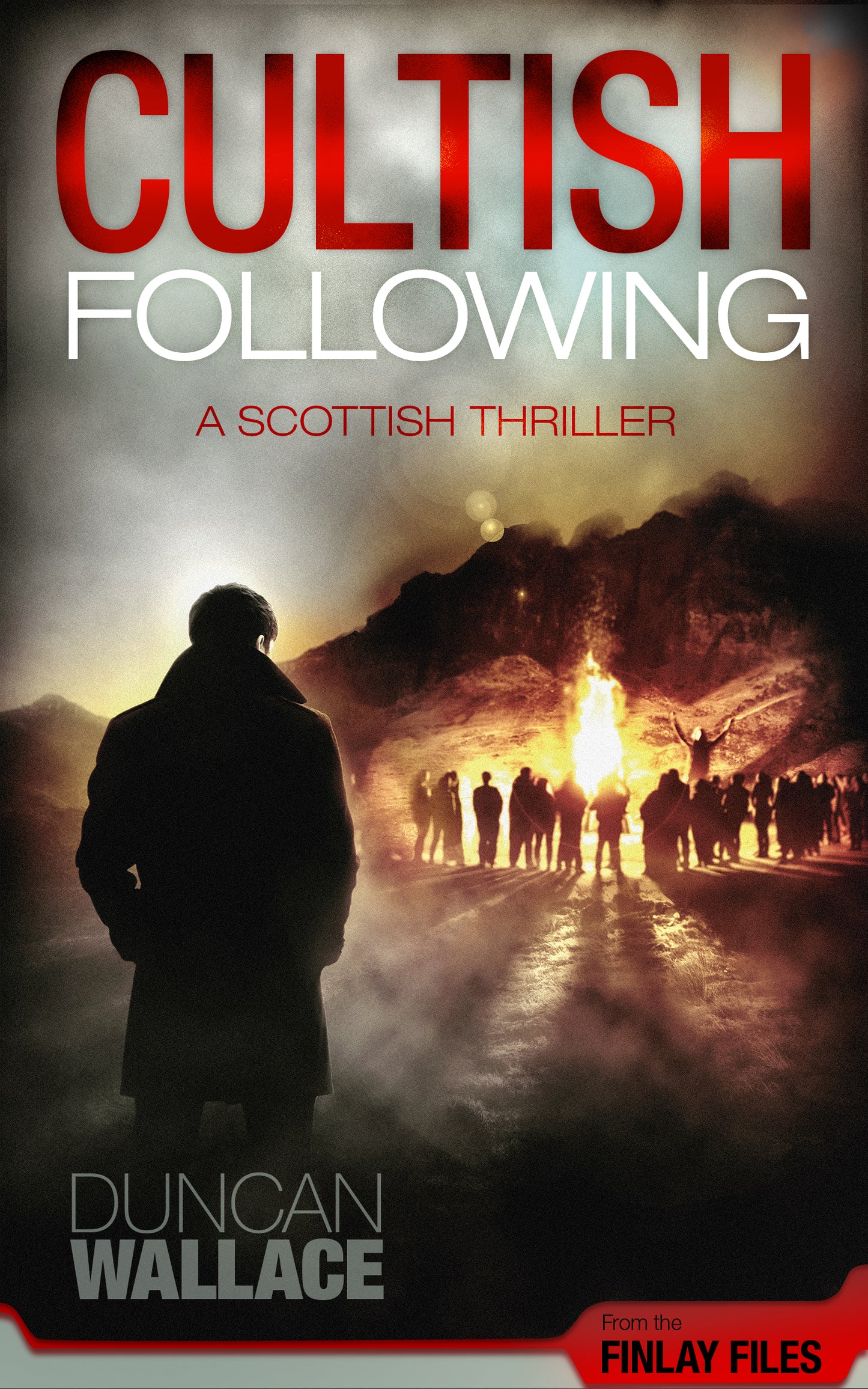 Cultish Following: Inspector Finlay Files Scottish Thriller